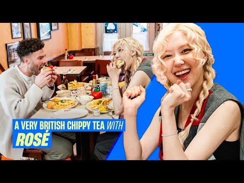 Rosé Goes For a Very British Chippy Tea | APT, BLACKPINK and solo career secrets | Capital