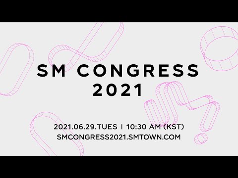 [SM Entertainment Group] SM Congress 2021