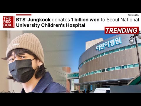 BTS' Jungkook donates 1 billion won to Seoul National University Children's Hospital