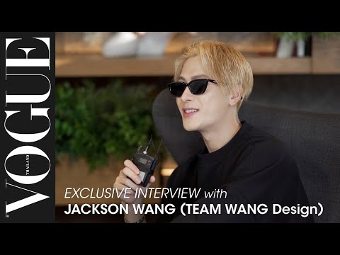 EXCLUSIVE! #VogueTalk สัมภาษณ์พิเศษ Jackson Wang ในฐานะดีไซเนอร์ผู้ก่อตั้งแบรนด์ TEAM WANG Design