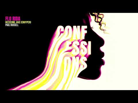 Flo Rida - Confessions (feat. HEESEUNG & JAKE of ENHYPEN x Paul Russell)