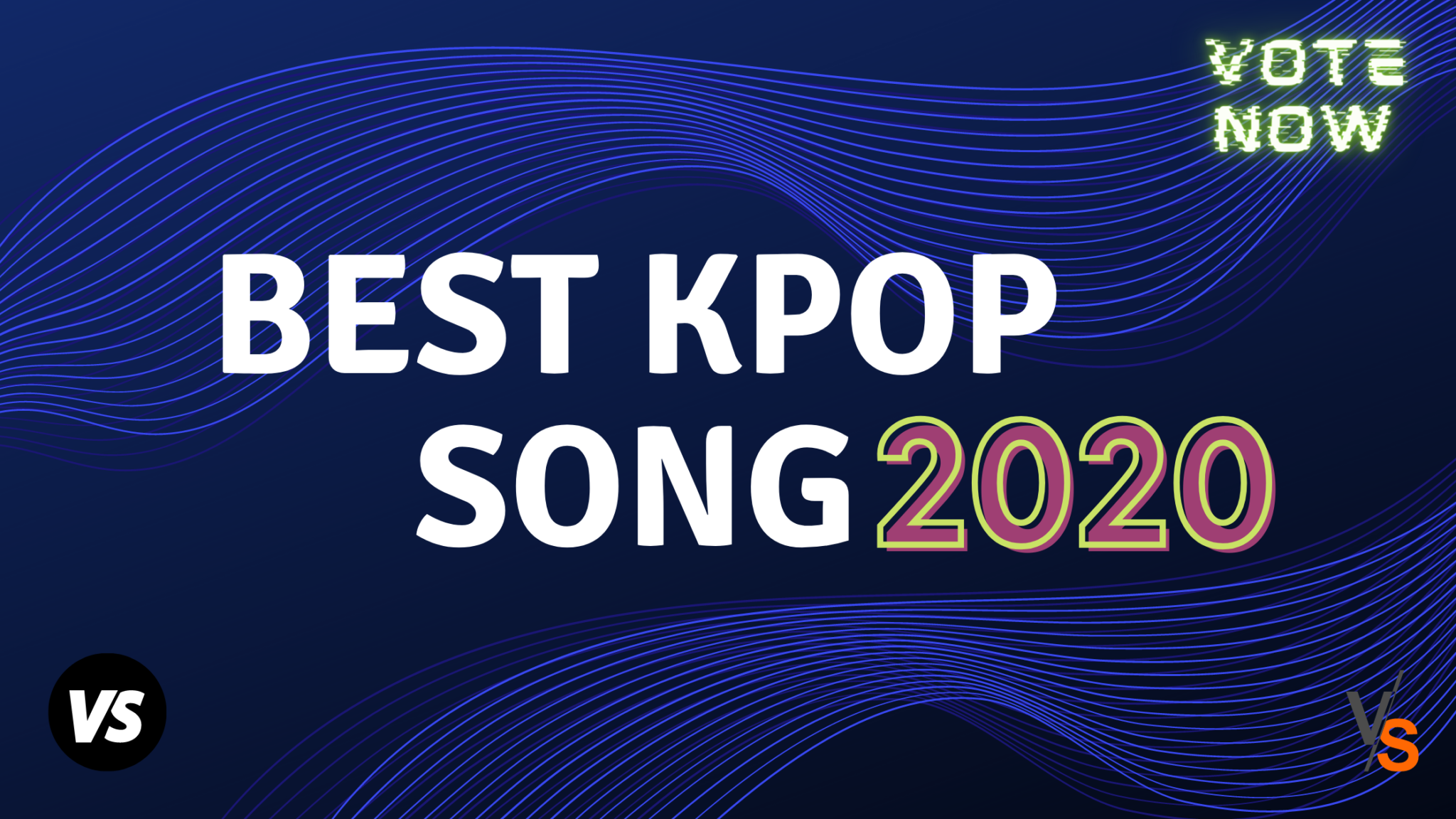 BEST KPOP SONG OF THE YEAR, VOTE NOW! Music Mundial News