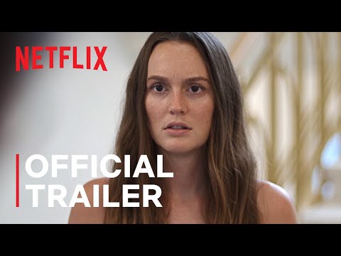 The Weekend Away starring Leighton Meester | Official Trailer | Netflix