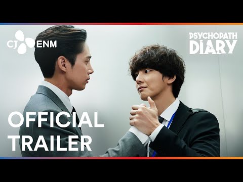 Psychopath Diary | Official Trailer | CJ ENM