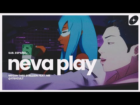 Megan Thee Stallion — "Neva Play (Feat. RM)" [Sub. Español]