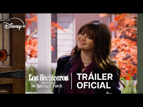 Los Hechiceros Más Allá De Waverly Place | Tráiler oficial | Disney+