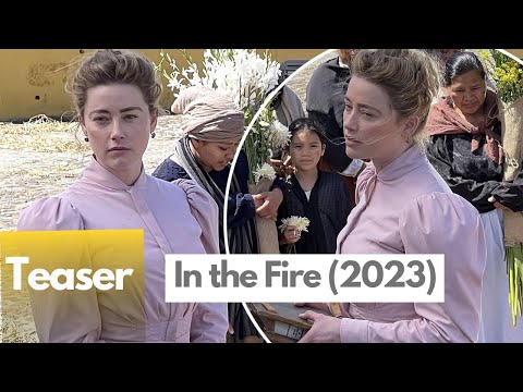 In the Fire |Teaser| Amber Heard Movie