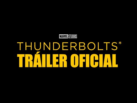 Marvel Studios Thunderbolts* | Tráiler Oficial | Doblado