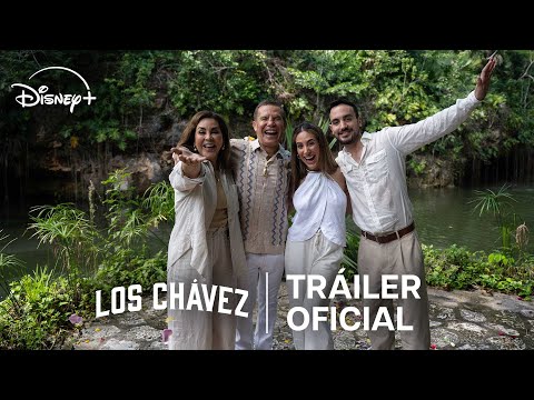 Los Chávez | Tráiler oficial | Disney+